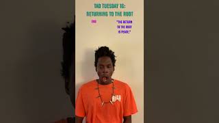 everythings A Ok Episode 476 Tao Tuesday Returning To  Root philosophy tao everythingsaok