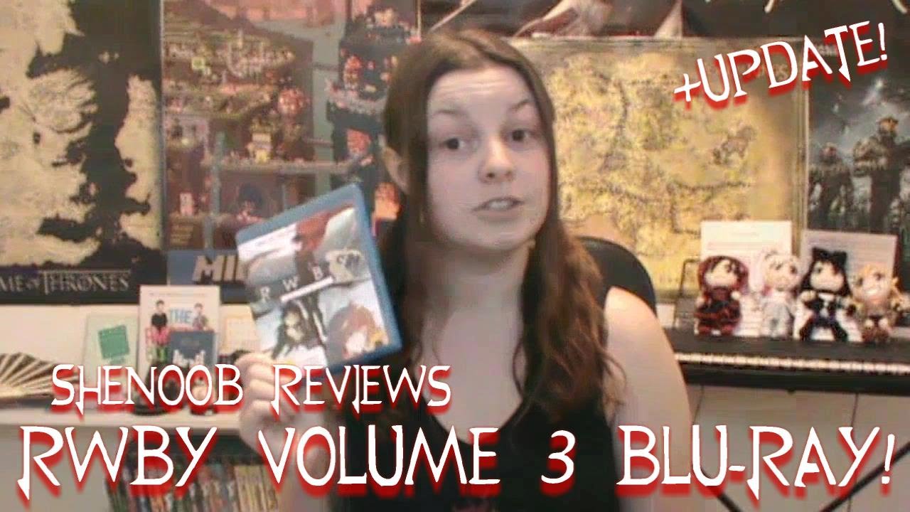 SheNoob Reviews: RWBY Volume 3 Blu-ray + Update!