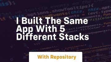 i built the same app with 5 different stacks