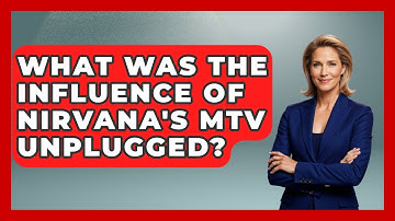What Was The Influence Of Nirvana