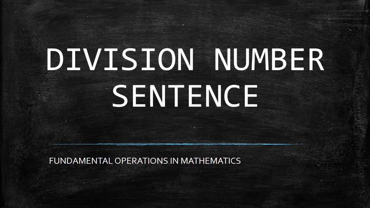 division-number-sentence-mathematics-fourth-grade-youtube