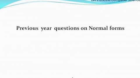 Normalization Part4: Previous UGC NET questions on Normal forms