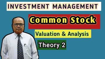Investment  Management I Common Stock Valuation I Introduction Theory 2 I Khans Commerce Tutorial I