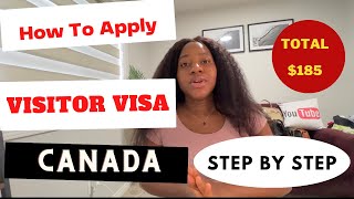 How To Apply For Canada Visitor Visa in 2023 |Step by Step Guide