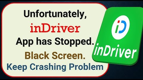 How To Fix Unfortunately, inDrive App has stopped | Keeps Crashing Problem in Android | Not Open