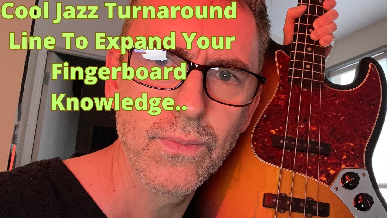 Cool Jazz Turnaround Line To Expand Your Bass Fingerboard Knowledge..
