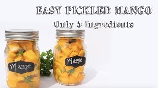 Easy Pickled Mango | Only 5 Ingredients | Nutrition by Nazima