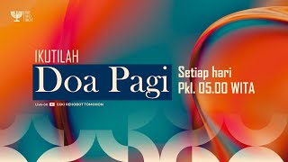 DOA PAGI | Memiliki Koneksi Yang Benar | Pdt. Maikel Maramis, S.Pd, M.Th|28 Des|GSKI REHOBOT TOMOHON