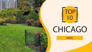 Top 10 Beautiful Parks in Chicago, Illinois | USA - English