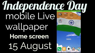 Indian flag live wallpaper home screen| how to set flag live wallpaper home screen screenshot 3