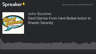 Geof Darrow From Hard Boiled Action to Shaolin Serenity