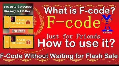 What is F-code? How to use it? F-Code Without Waiting for Flash Sale | Redmi 4 F-Code Giveaway