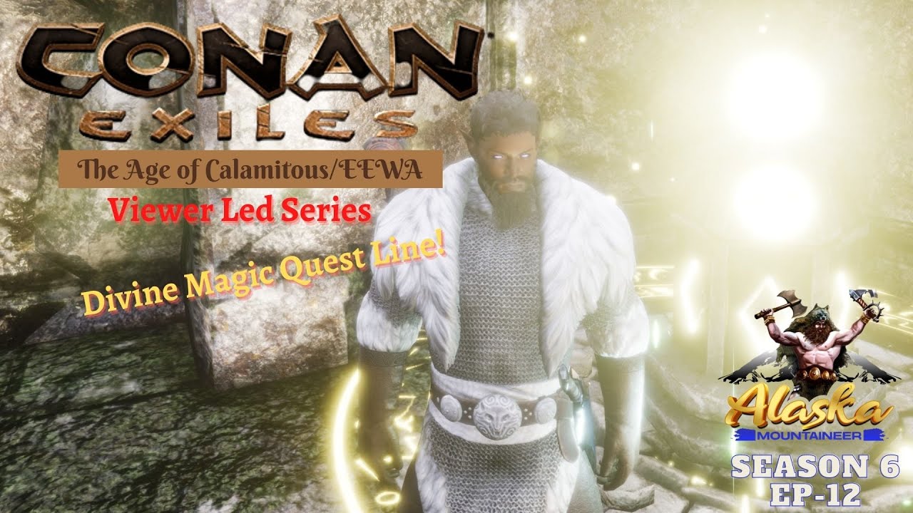 Conan Exiles AOC/EEWA Season 6 EP12 Divine Magic Quest Line! YouTube