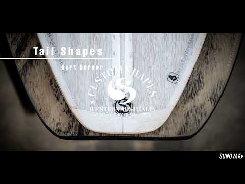 Surfboard Tail Shapes Explained | Bert Burger