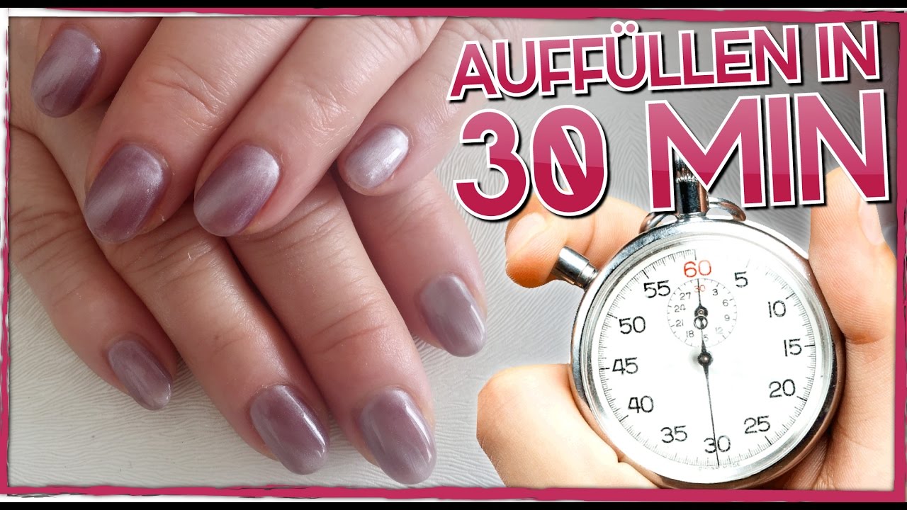 Gelnagel Auffullen In Echtzeit Speednails Auffullen In 30 Minuten Youtube