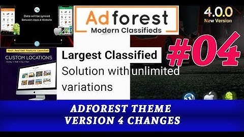 Adforest Theme Version 4 Changes