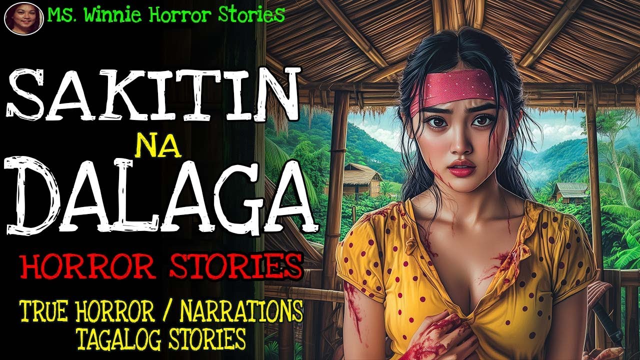 SAKITIN NA DALAGA | Kulam True Story