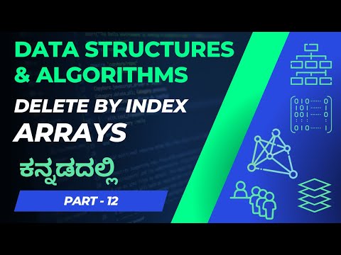 Delete using Index in Kannada | Array Element Deletion | Menu Driven Program | DSA in ಕನ್ನಡ - 12