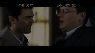 The Loft (2013) - TV Spot 5