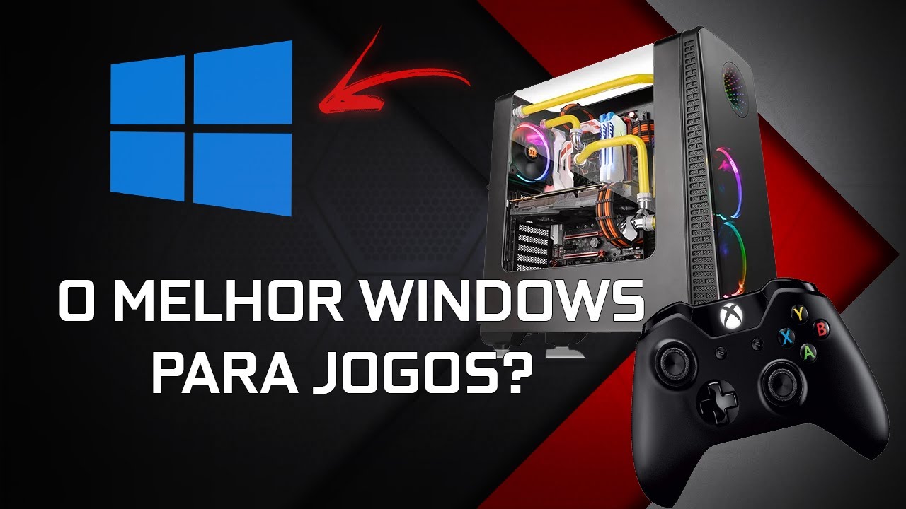 QUAL O MELHOR WINDOWS PARA JOGOS ATUALMENTE ??? - YouTube