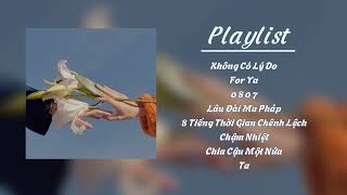 Playlist nhạc Trung| Mong những điều tốt đẹp nhất sẽ đến với cậu ♡