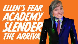 Slender The Arrival: Confessed Scaredy Cat vs Slenderman - ELLEN'S FEAR ACADEMY