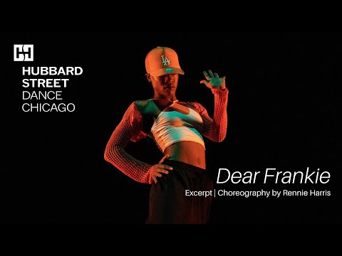 Dear Frankie by Rennie Harris - Excerpt | Hubbard Street Dance Chicago