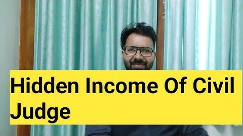 Hidden Income Or Earnings Of Civil Judge In India || Judiciary || Judicial Magistrate