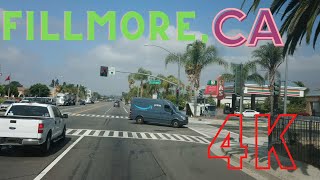 Fillmore, CA 4K