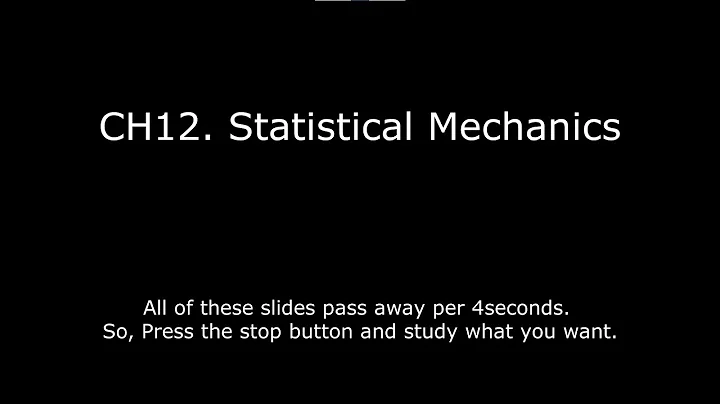 CH12. Statistical Mechanics