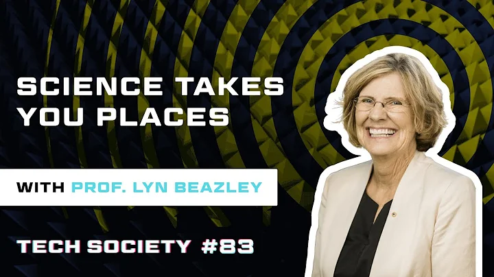 Tech Society 083 - Science Takes You Places