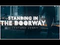 Kickstand Jenny - Standing In The Doorway - Official Lyric Video