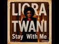 Liora Twani Stay With Me