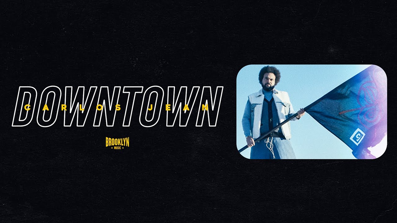 Watch Carlos Jean - Downtown on YouTube Watch Carlos Jean - Downtown on YouTube