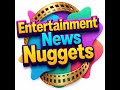 Entertainment News Nuggets - 6-19-2026