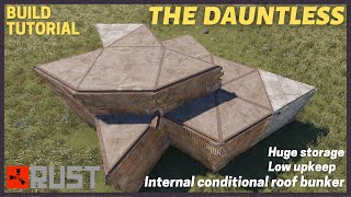 Dauntless | Compact Solo/Duo PACKED Conditional Roof Bunker Base | 14 HQM | Rust Tutorial @RustGeezer