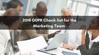 GDPR compliance checklist 2018 [Marketers' Version]