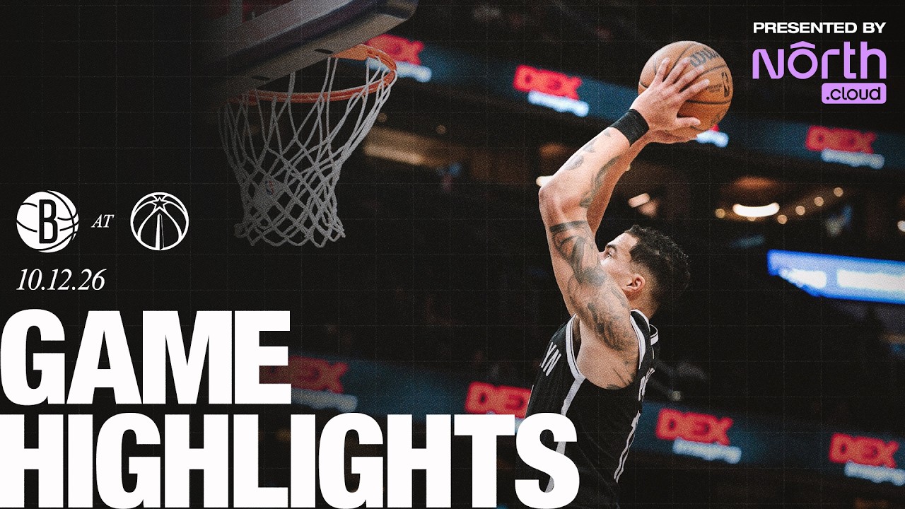 HIGHLIGHTS | Nets Stay Undefeated in Preseason with 131-119 Win Over Wizards