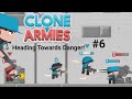 Clone Armies Multiplayer Commentary Gameplay #6 - Going Into Danger!