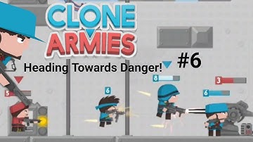 Clone Armies Multiplayer Commentary Gameplay #6 - Going Into Danger!
