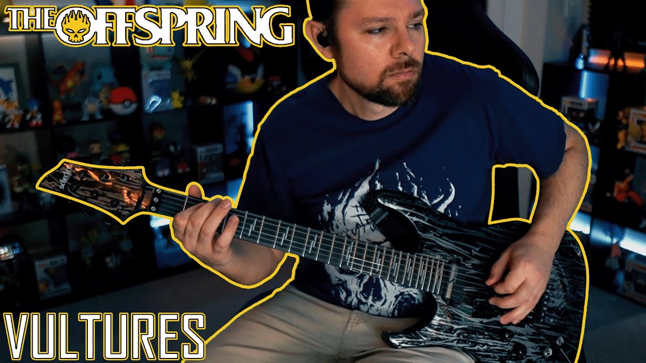 THE OFFSPRING - Vultures - Guitar Cover + Tabs