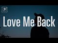 Ollie - Love Me Back (Lyrics)