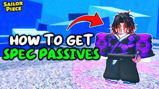 How To Get Spec Pives In Sailor Piece Roblox Easy Guide