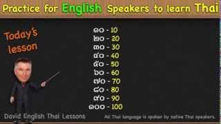 Thai Lesson 17 - Thai Numbers 10, 20, 30, 40, 50, 60, 70, 80, 90,100