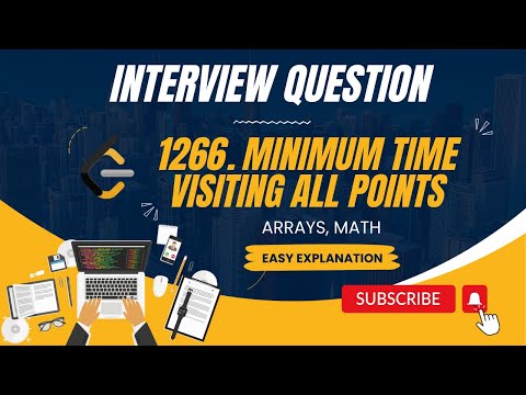 1266. Minimum Time Visiting All Points | Apple | O(n) | Easy Explanation | Leetcode