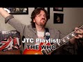 JTC Playlist - The Who