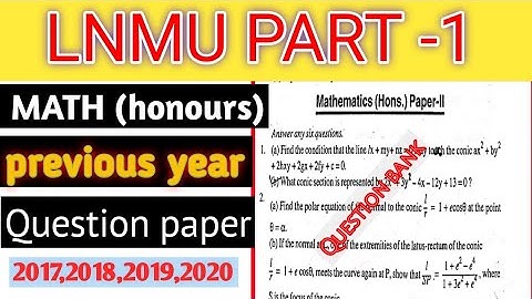 lnmu part 1 Math honours previous year question paper and question bank || lnmu bsc part 1 Math hons