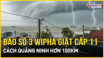 Tin bão số 3 khẩn cấp: Giật cấp 11 “lao như bay” vào vịnh Bắc Bộ, cách Quảng Ninh hơn 100km
