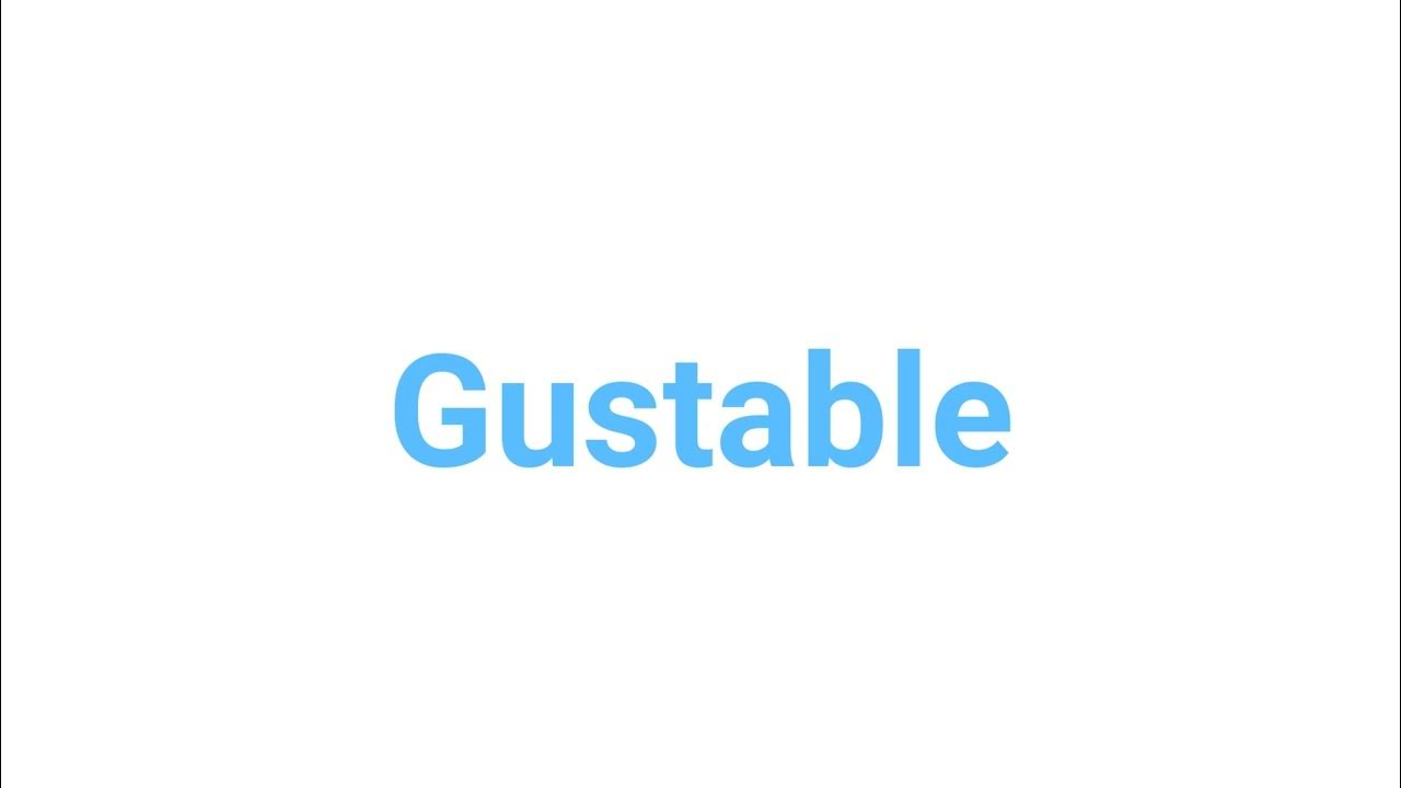 How To Pronounce Gustable gustable english words YouTube how-to-pronounce-gustable-gustable-english-words-youtube