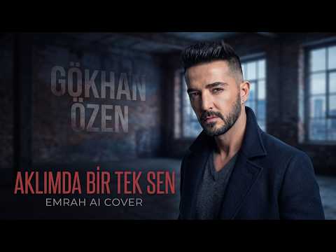 Gökhan Özen (AI) – You Are the Only One on My Mind | Emrah Cover